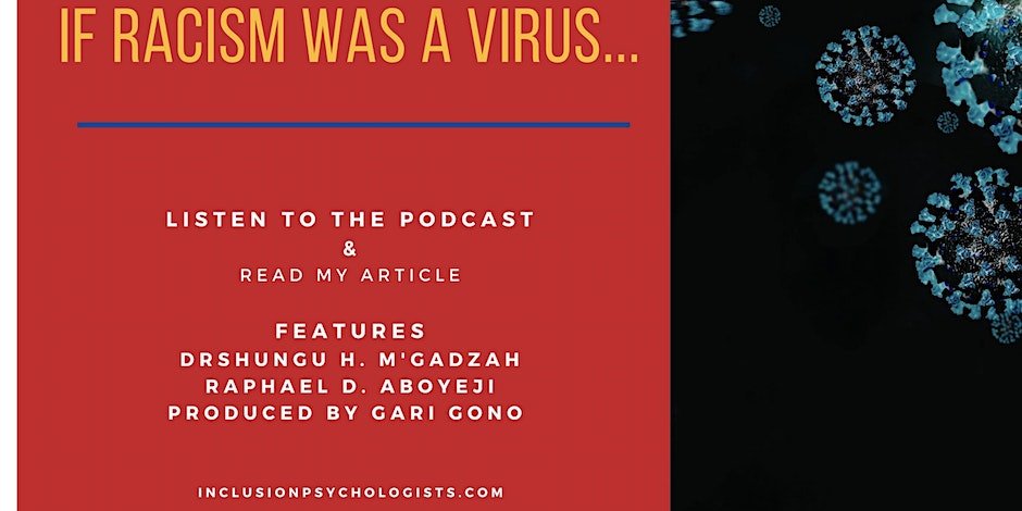 PODCAST DISCUSSION: "IF RACISM WAS A VIRUS" THE SIX STAGES FRAMEWORK