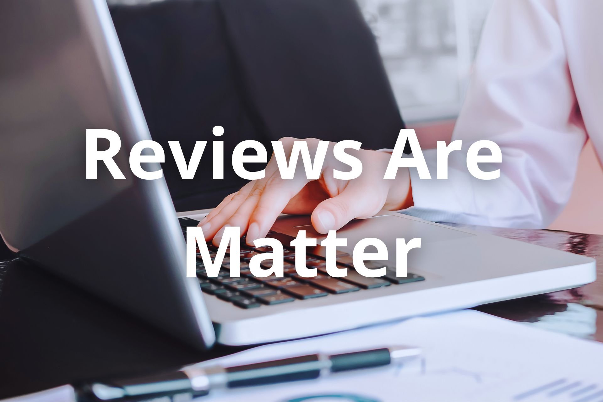 Reviews Are Matter