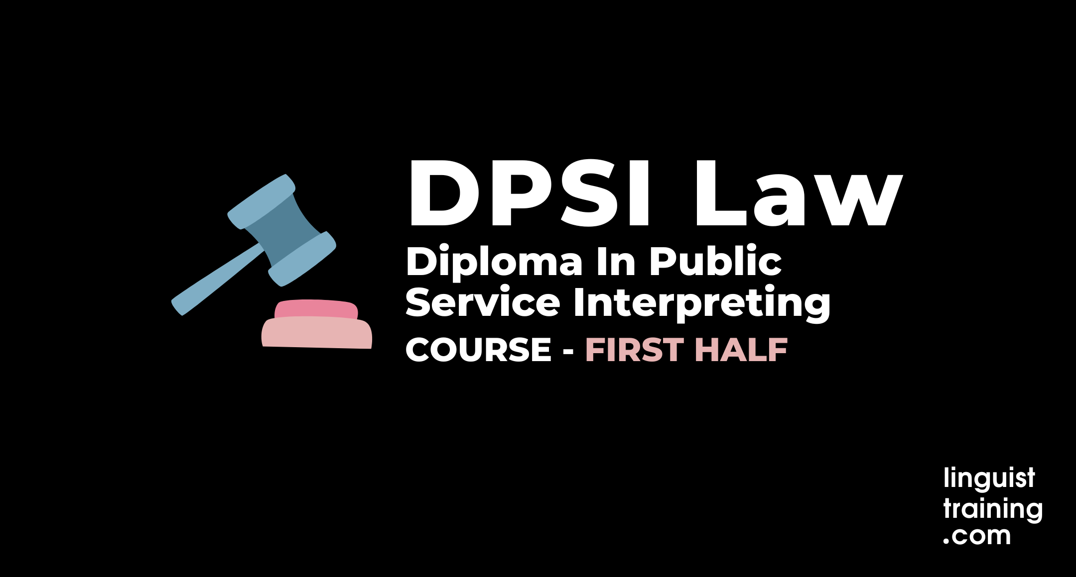 DPSI Law FIRST HALF