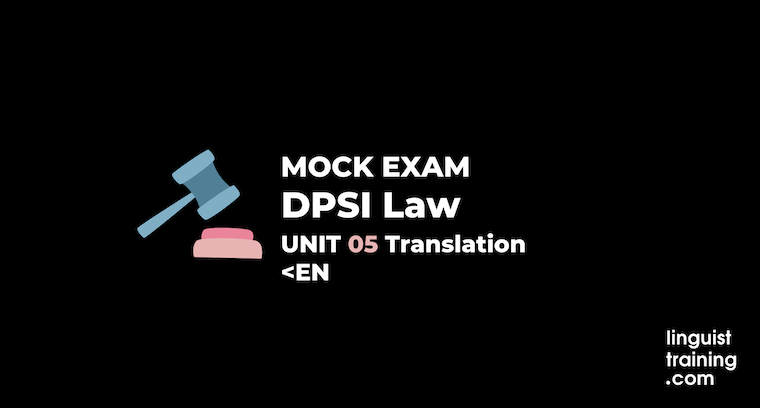 DPSI Law Mock Exam (Unit 5)