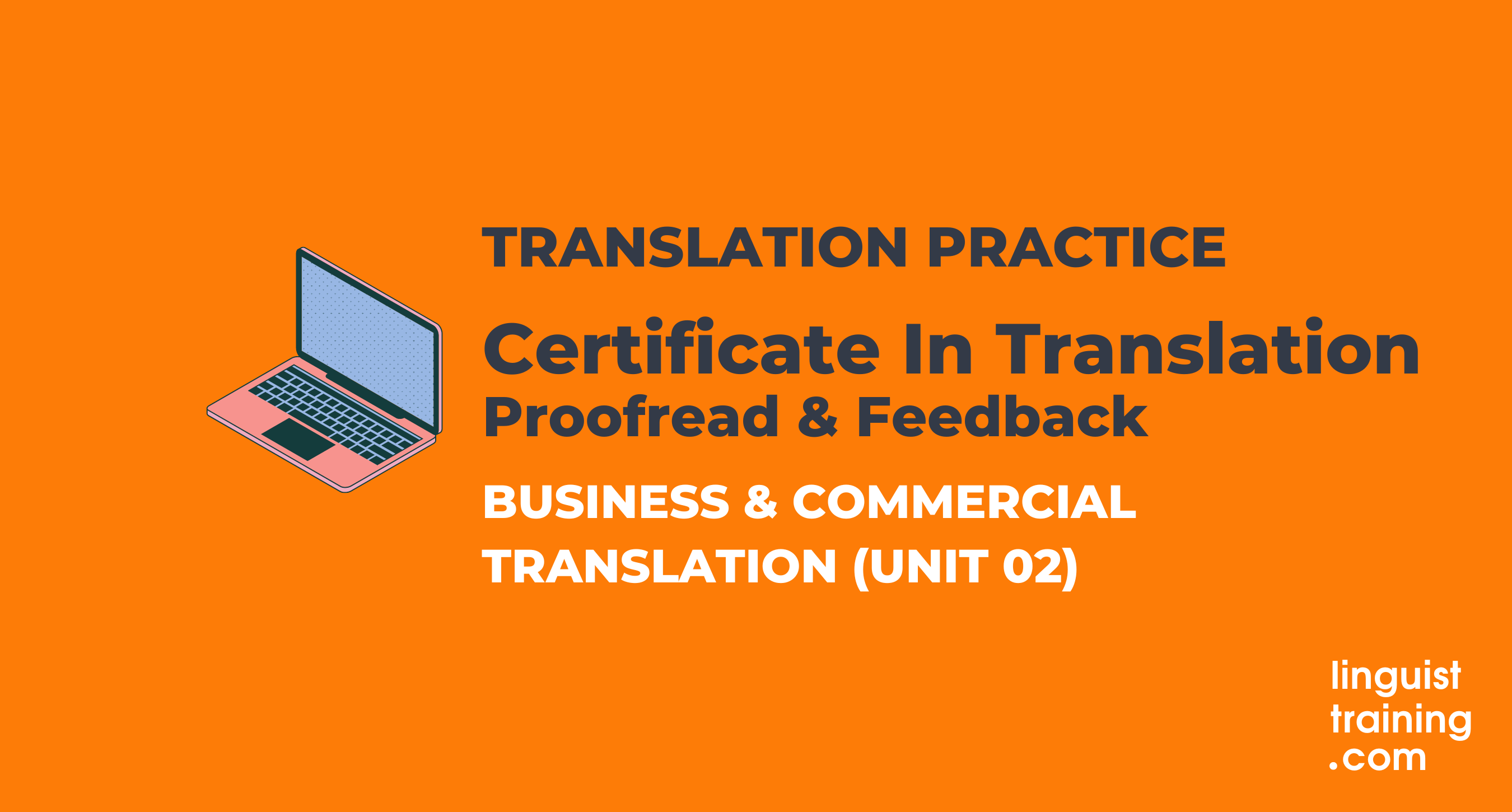 CertTrans Translation Practice Unit 02