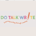Do Talk Write