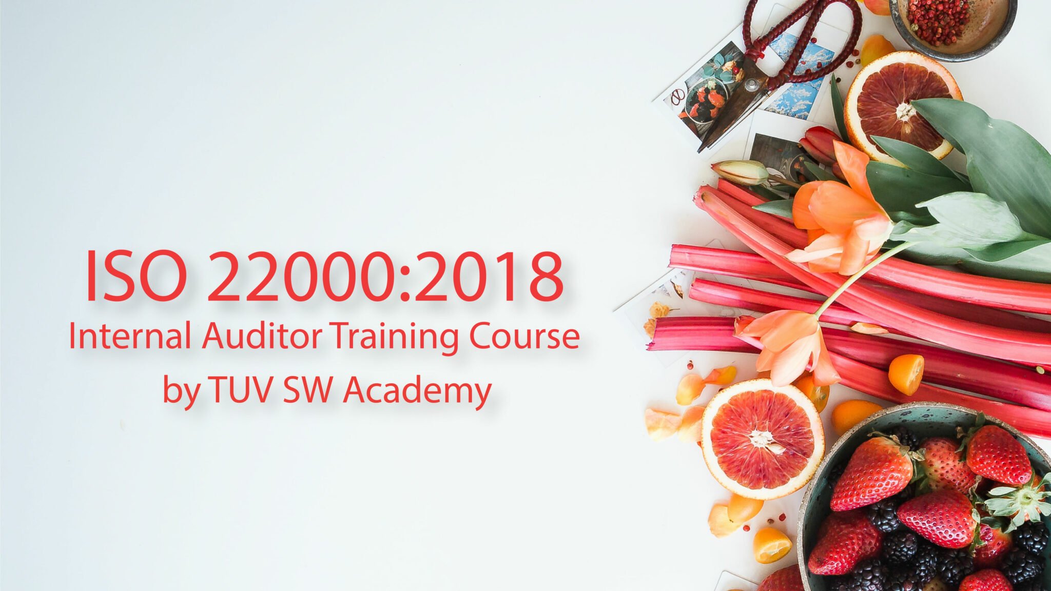 ISO 22000:2018 (FSMS) Internal Auditor Training Course