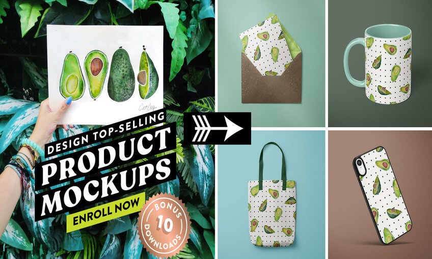 Design Top-Selling Product Mockups with Your Art  BONUS: 10 Free Downloads