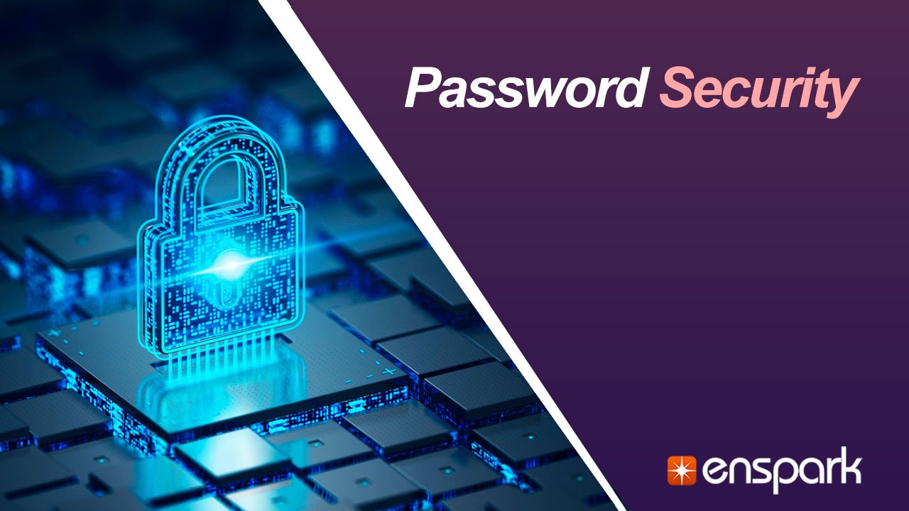 Cybersecurity: Password Security