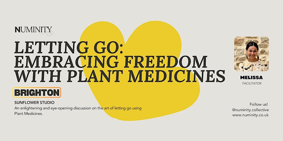 Letting Go: Embracing Freedom with Plant Medicines