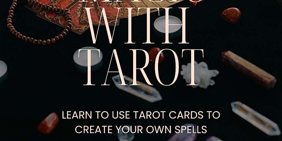 Manifest Magic with Tarot