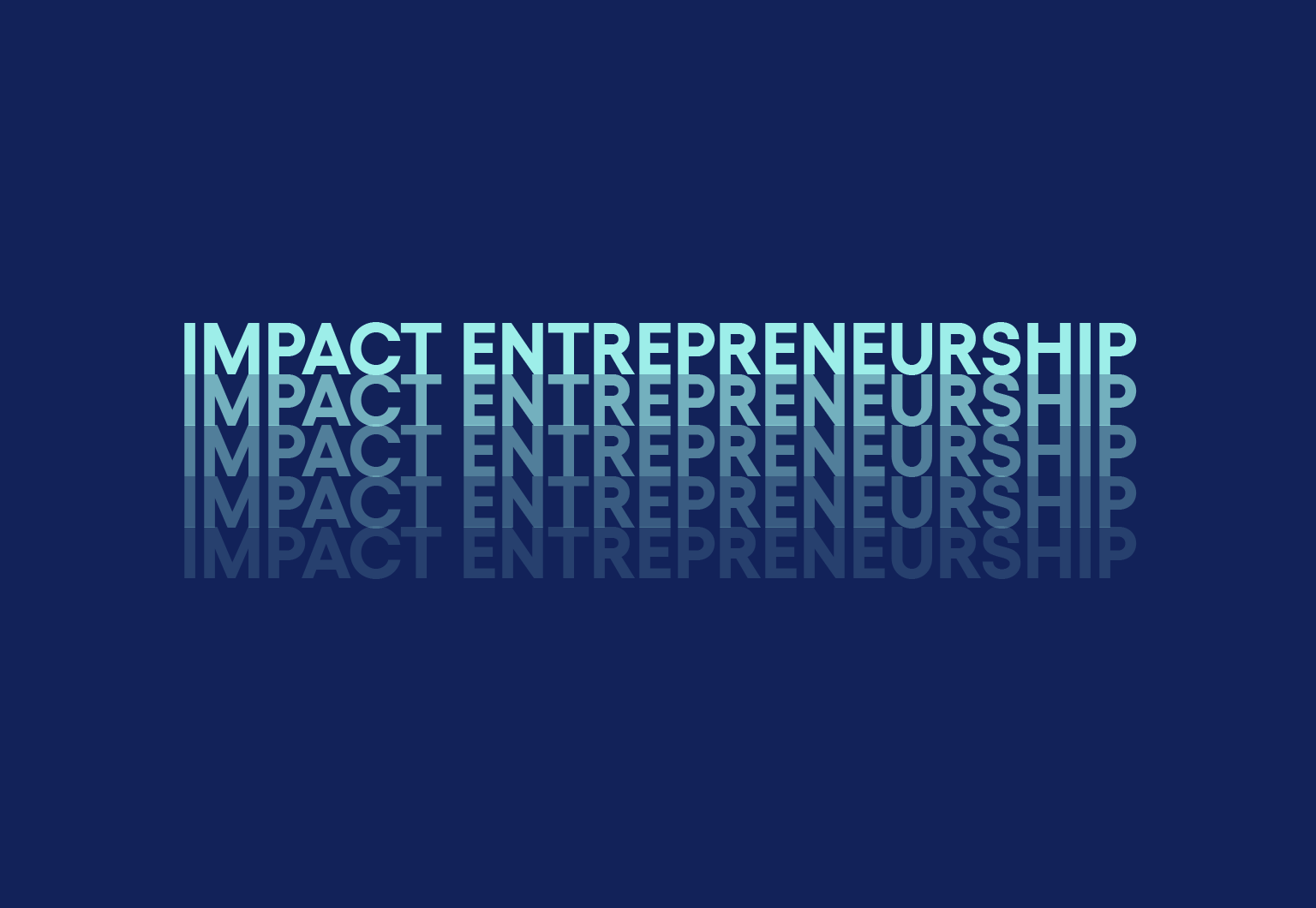 Impact Entrepreneurship