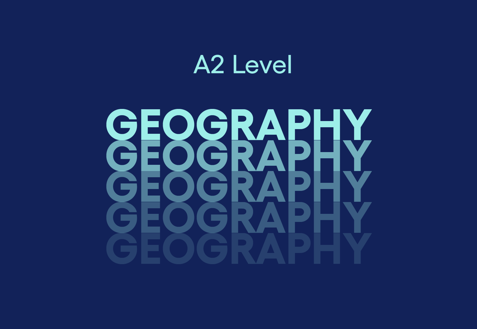 A2 Level Geography