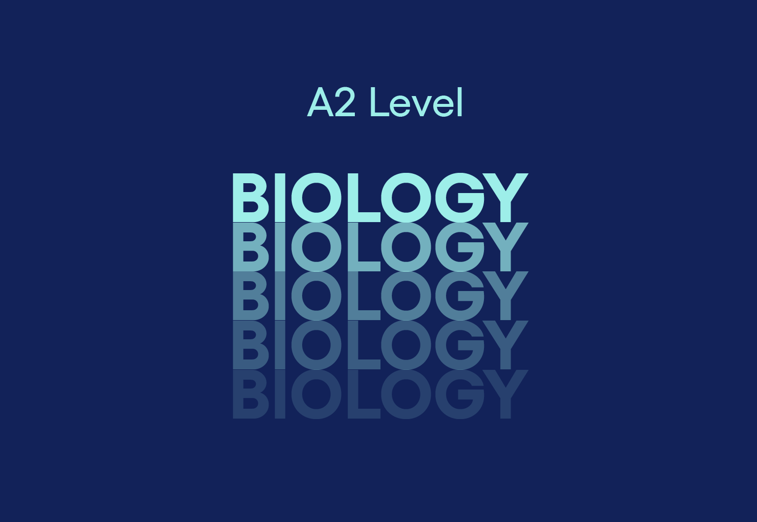 A2 Level Biology