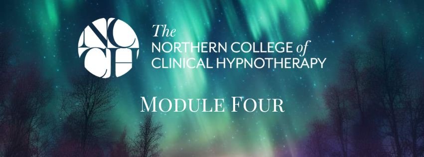Module 4 Diploma in Clinical Hypnotherapy