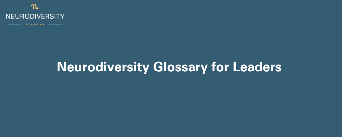 Neurodiversity Glossary for Leaders 