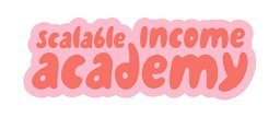 Scalable Income Academy