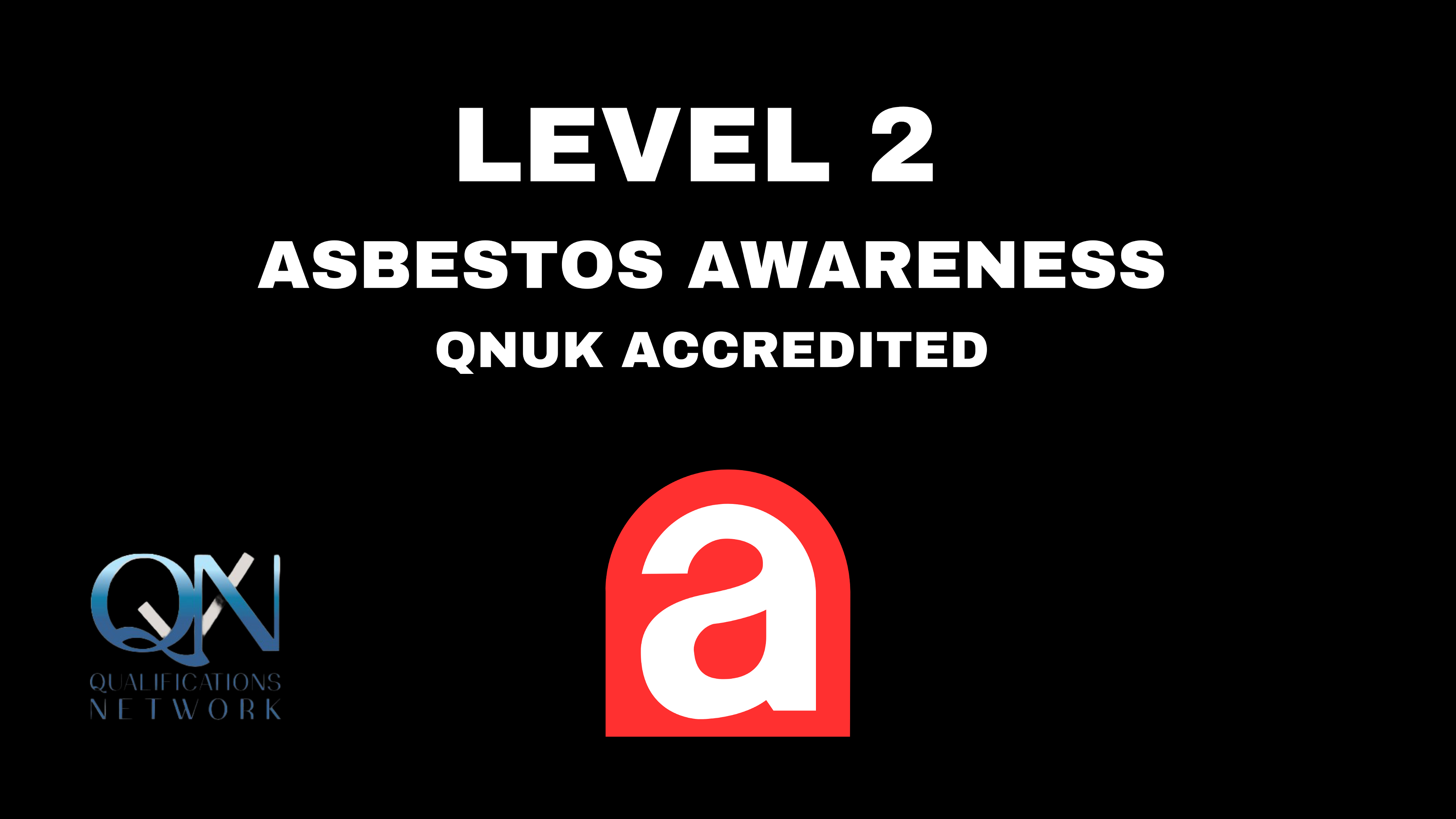 Level 2 Asbestos Awareness