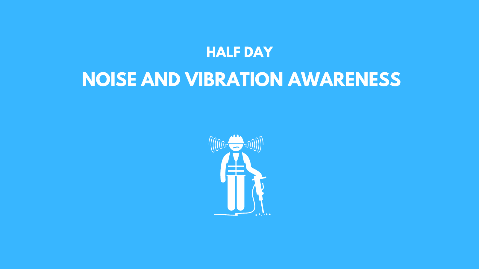 Noise and Vibration Awareness