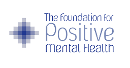 The Foundation For Positive Mental Health