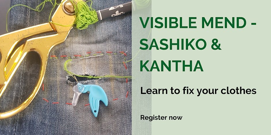 Visible Mending - Sashiko embroidery - Mending clothes workshop