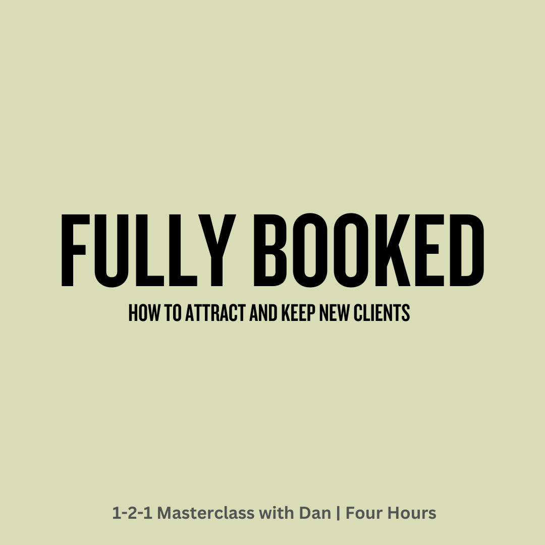Fully Booked - How to Attract and Keep New Clients