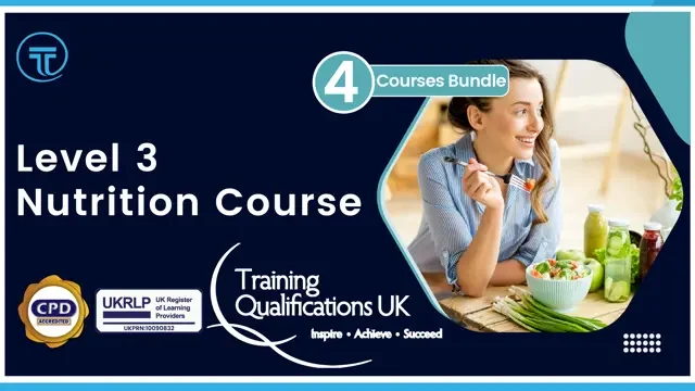 Level 3 Nutrition Course - CPD Accredited