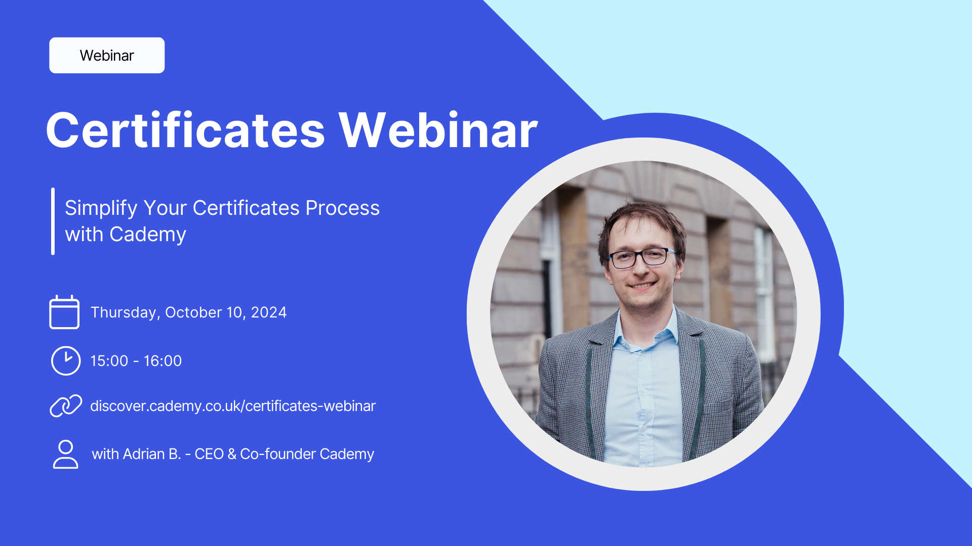 Webinar: Simplify Your Certificates Process with Cademy