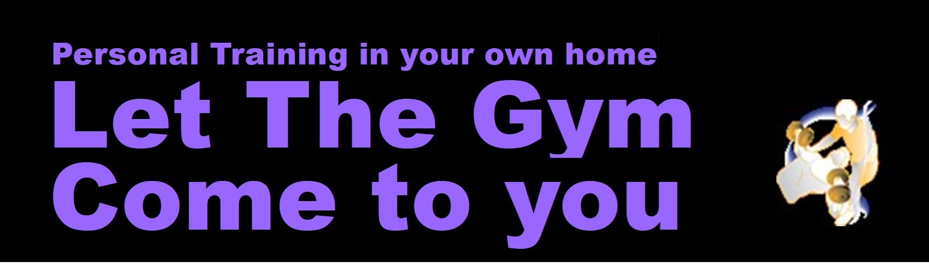Let The Gym Come To You