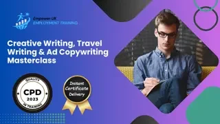 Creative Writing, Travel Writing & Ad Copywriting Masterclass