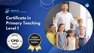 Certificate in Primary Teaching Level 1