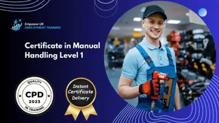 Certificate in Manual Handling Level 1