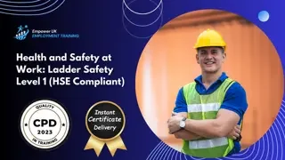 Health and Safety at Work: Ladder Safety Level 1 (HSE Compliant)