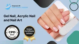 Gel Nail, Acrylic Nail and Nail Art