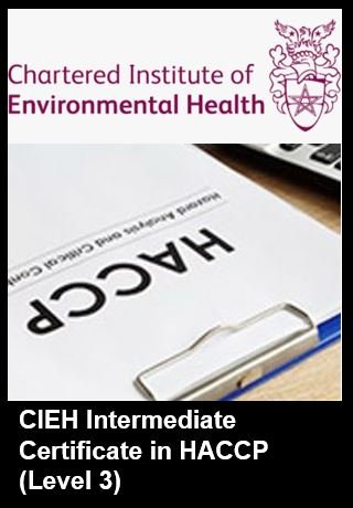CIEH Intermediate (Level 3) Certificate in HACCP (2 Days)