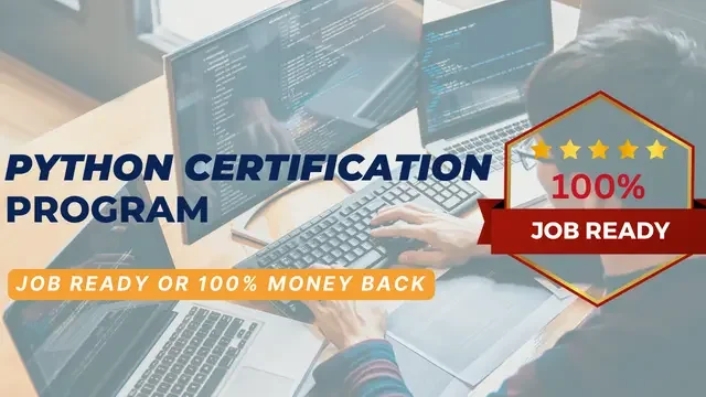 Python Certification - IT Job Ready Program with Money Back Guarantee