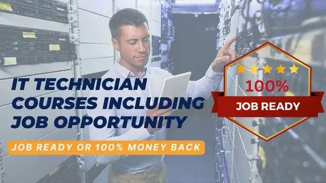 IT Technician Courses Including Job Opportunity