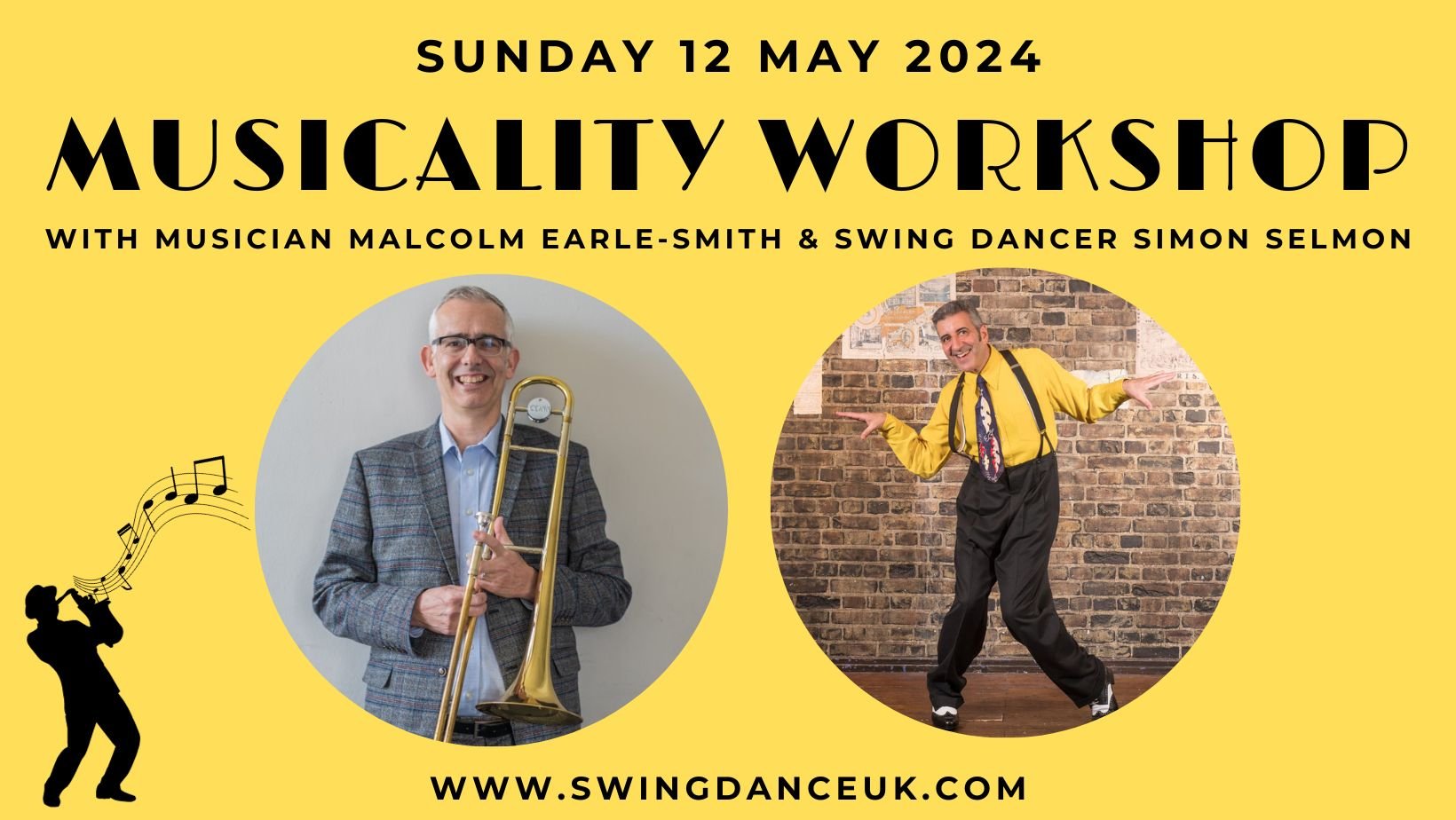 Musicality Workshop featuring Malcolm Earle-Smith & Simon Selmon 12 May 2024