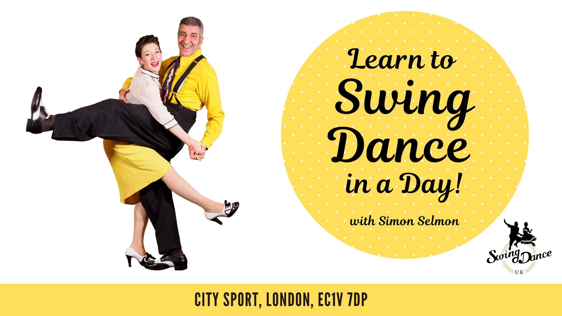 Learn to Swing Dance in a Day with Simon Selmon