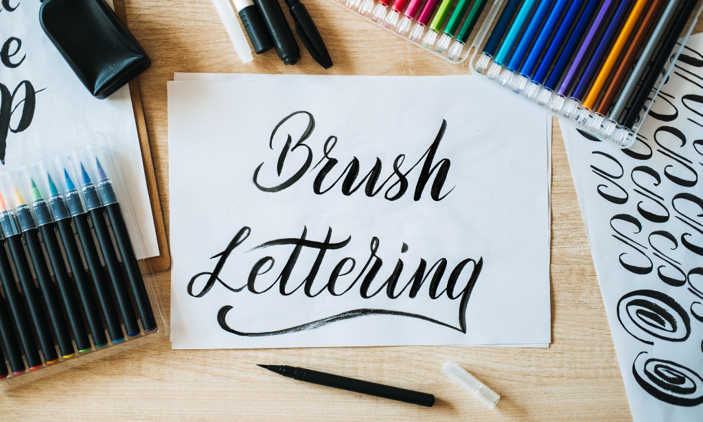Calligraphy and Brush Lettering