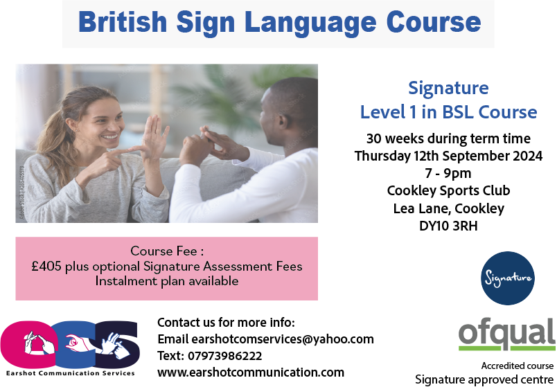 Signature Level 1 Course in British Sign Language - Cookley