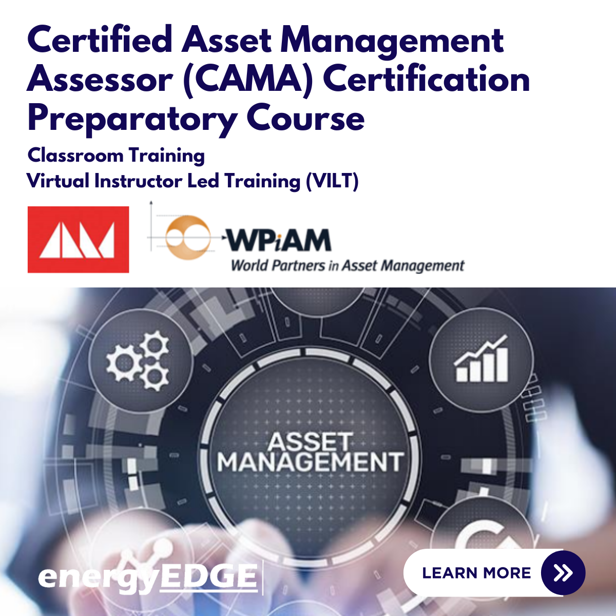 Certified Asset Management Assessor (CAMA) Certification Preparatory Course