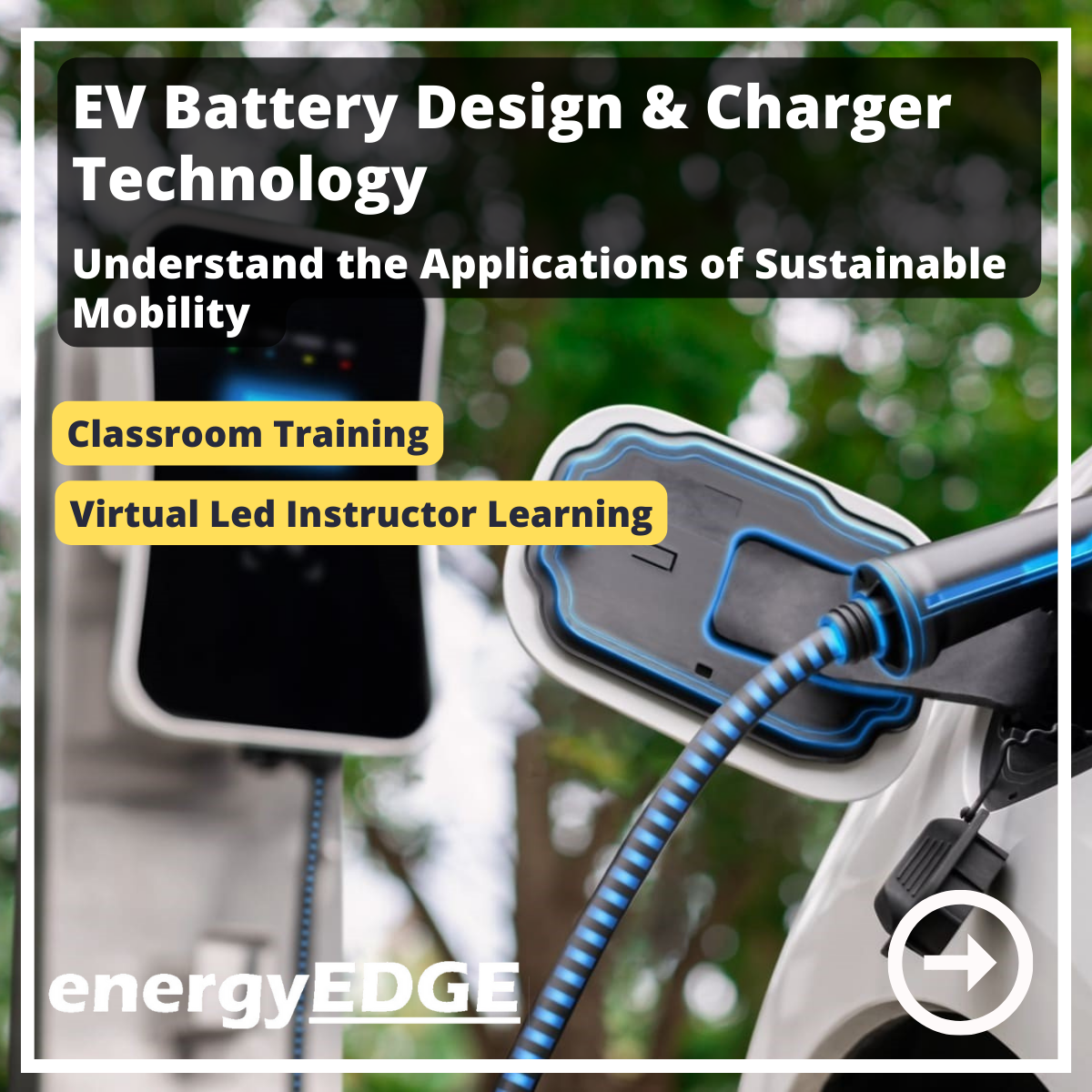 EV Battery Design and Charger Technology – Understand The Applications Of Sustainable Mobility