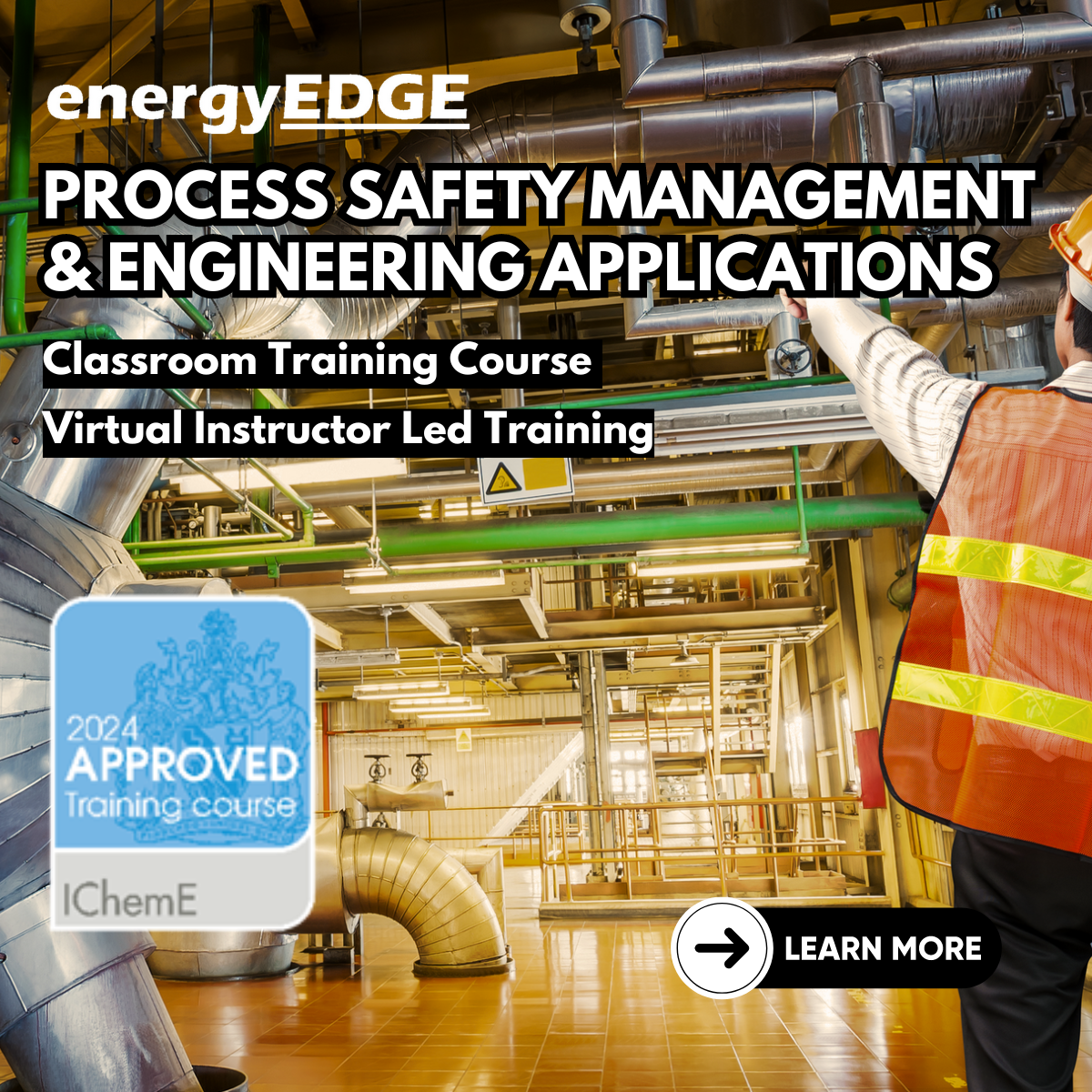 Process Safety Management & Engineering Applications [IChemE Approved Training Course]