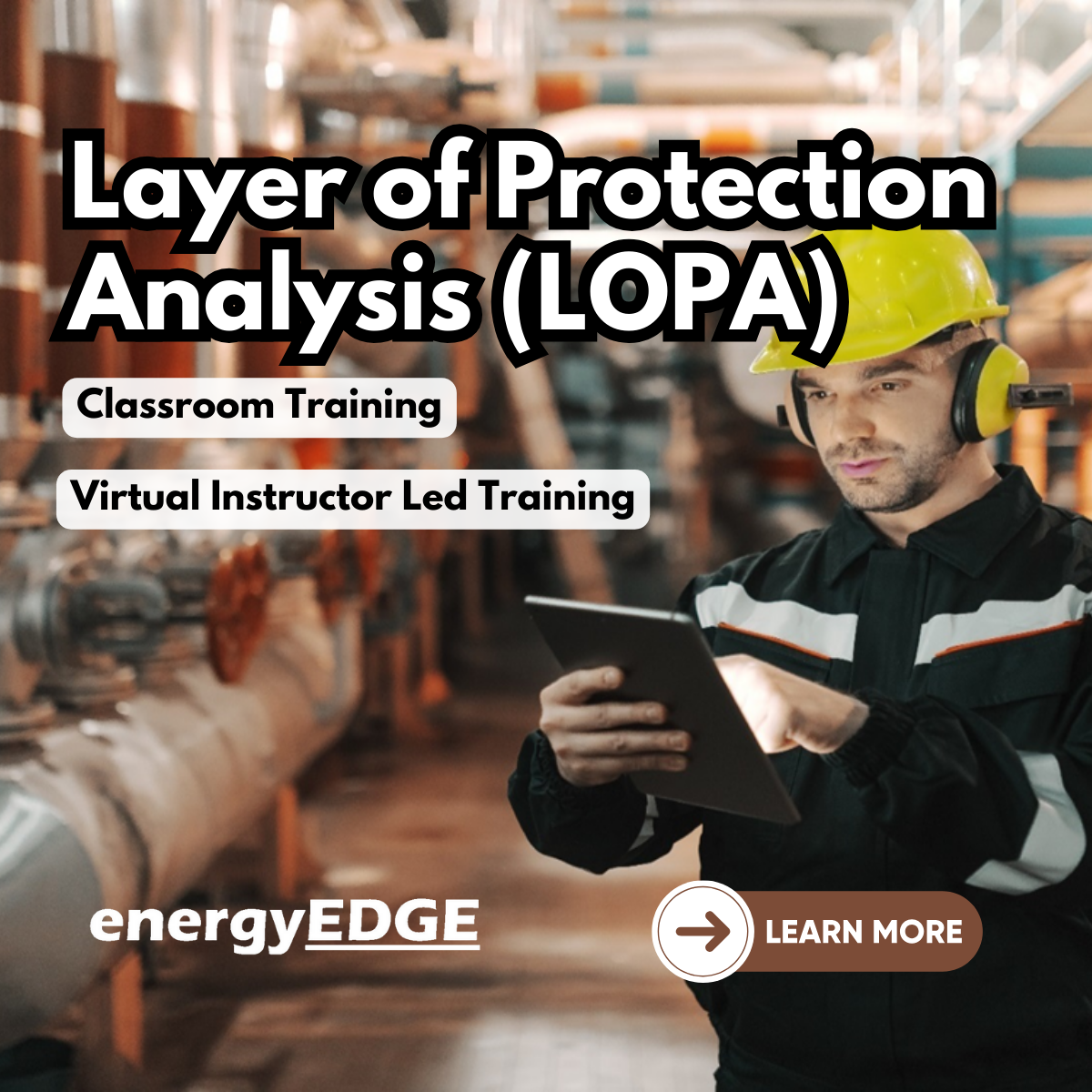 Layer of Protection Analysis (LOPA)