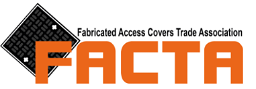 Fabricated Access Covers Trade Association (FACTA)