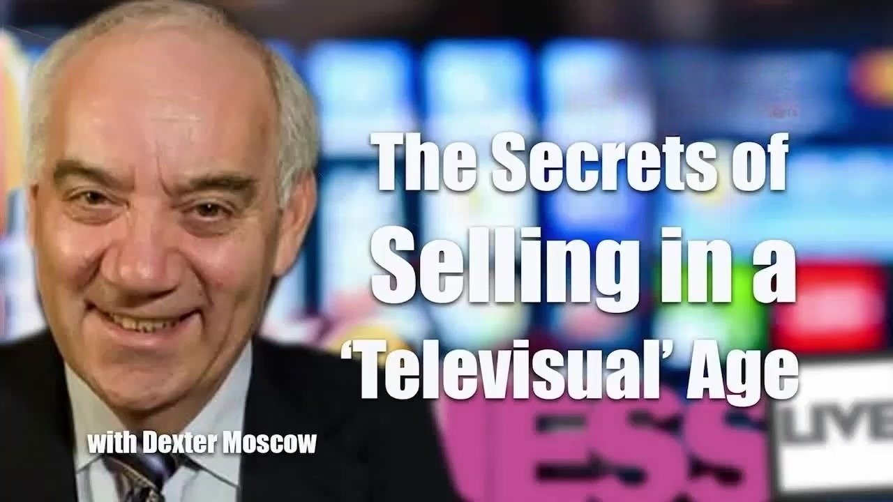 HOW TO SELL IN A TELEVISUAL AGE