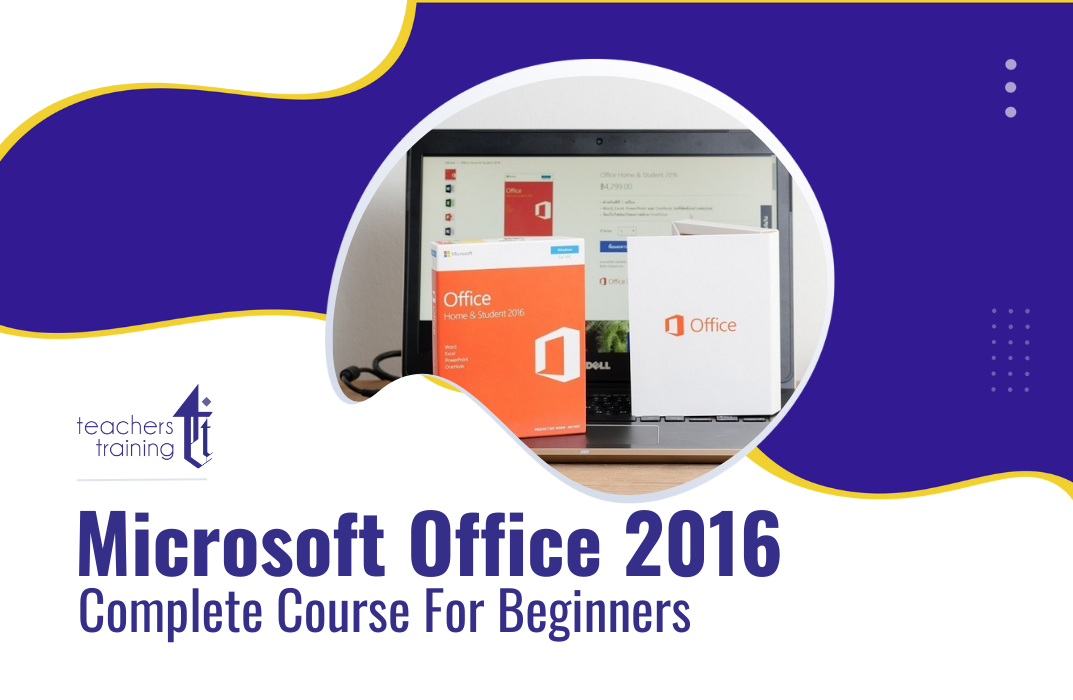 Microsoft Office 2016 Complete Course For Beginners