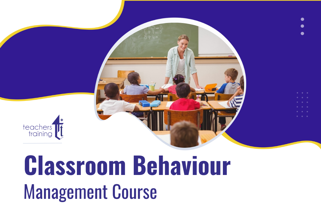 Classroom Behaviour Management Course 