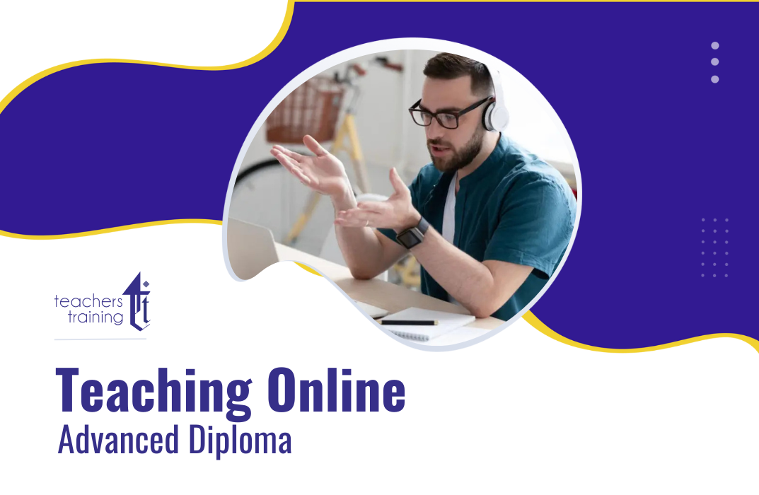 Teaching Online Advanced Diploma