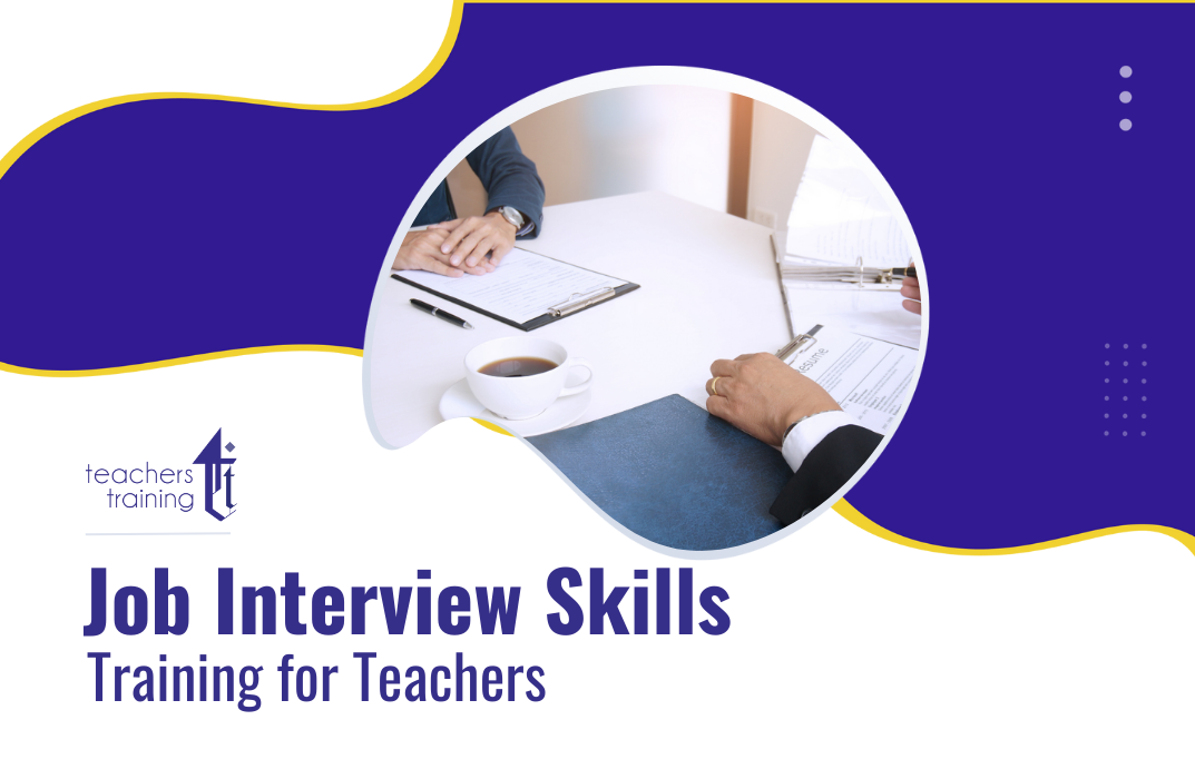 Job Interview Skills Training for Teachers