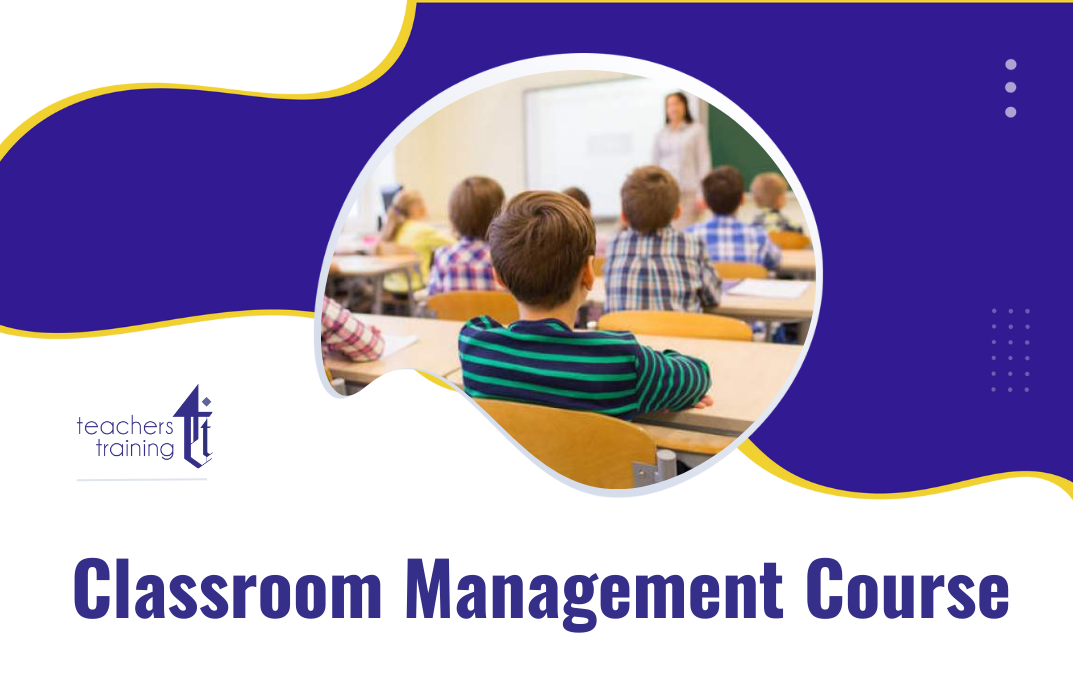 Classroom Management Course
