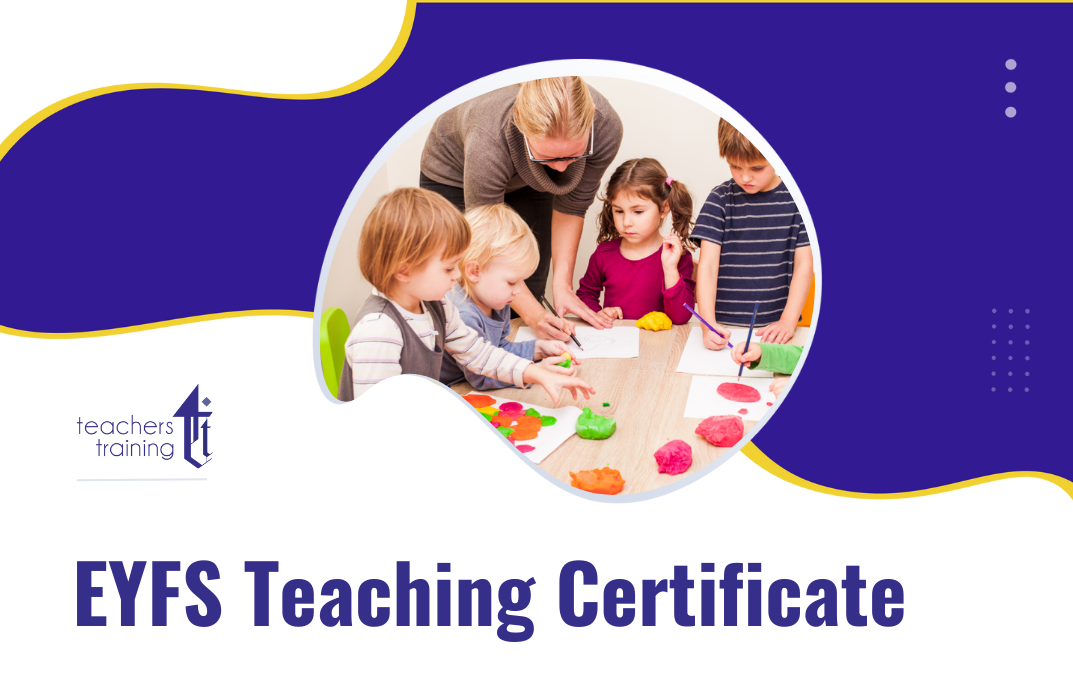 EYFS Teaching Certificate