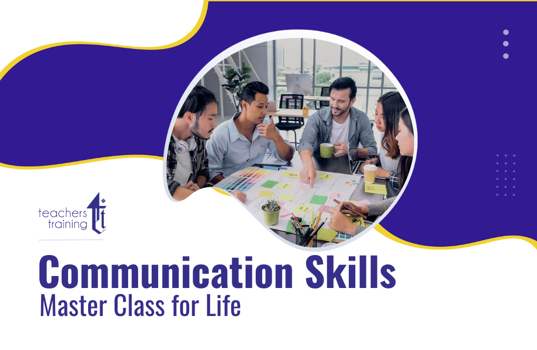 Communication Skills Master Class for Life